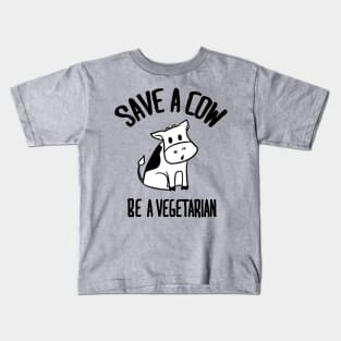 Save a cow Be a vegetarian Kids T-Shirt